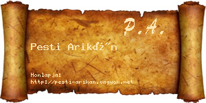 Pesti Arikán névjegykártya